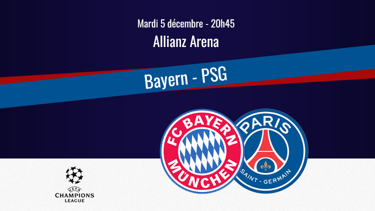 Match  Bayern Munich/PSG, diffusion, commentateurs et rediffusions