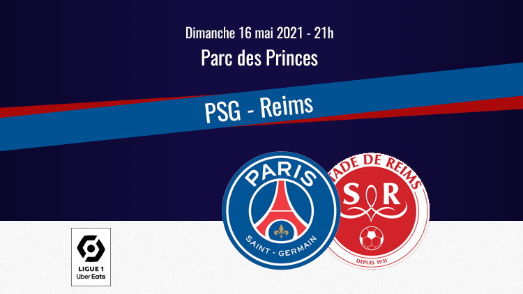Match Comment regarder PSG/Reims en streaming CulturePSG