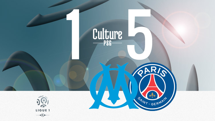 Match : OM/PSG (1-5), une marque pour l'histoire | CulturePSG