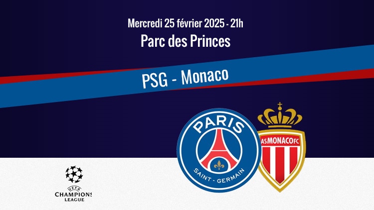 Le PSG affronte l'AS Monaco ce mercredi soir au Parc des Princes en barrage retour de Champions League. Sur quelle chaîne et à quelle heure regarder ce match PSG/Monaco en direct à la télévision ? Qui seront les commentateurs ? Toutes les informations pratiques du match ci-dessous.