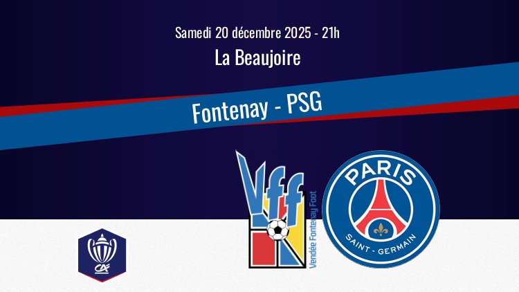 Match comptant pour les 32e de finale de la Coupe de France, les compositions d'équipe officielles de Fontenay/PSG viennent d'être dévoilées et Renato Marin est finalement titulaire ce samedi soir (21h).