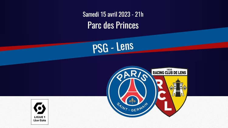 Match  PSG/Lens, horaire, chaîne TV, commentateurs et rediffusion