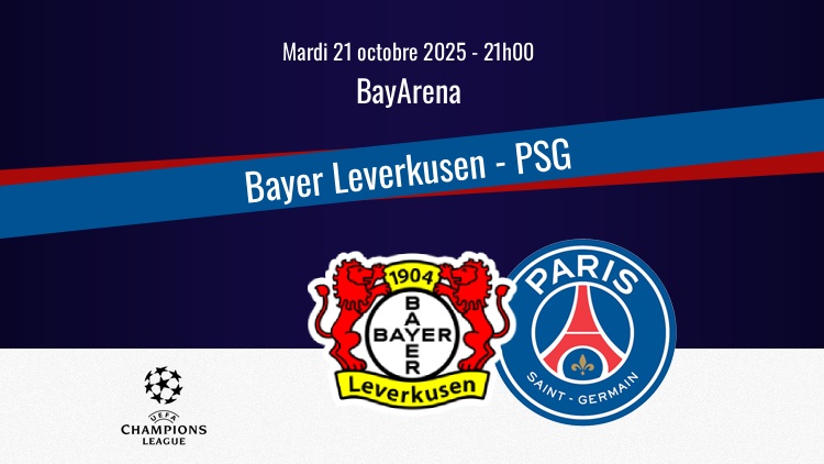 Le PSG se déplace ce mardi soir à Leverkusen pour son troisième match de Champions League de la saison 2025/2026. Sur quelle chaîne et à quelle heure regarder ce Bayer Leverkusen/PSG en direct à la télévision ? Qui seront les commentateurs ? Quand sont prévues les rediffusions ? Le point complet ci-dessous.