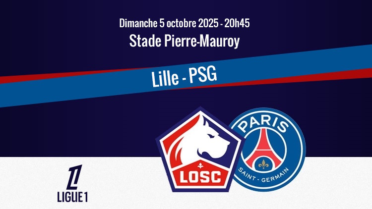 Le PSG se déplace à Lille ce dimanche soir (20h45) en clôture de la 7e journée de Ligue 1. Sur quelle chaîne et à quelle heure regarder le match Lille/PSG en direct à la télévision ? Qui seront les commentateurs ? Comment s'abonner à Ligue 1+ ? Le point complet ci-dessous.