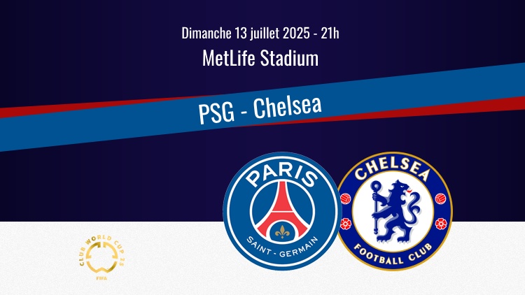 Le PSG affronte Chelsea ce dimanche en finale de la Coupe du monde des clubs. Le coup d'envoi est prévu à 21h, heure française, et le match PSG/Chelsea sera diffusé en direct et gratuitement sur TF1 et DAZN.