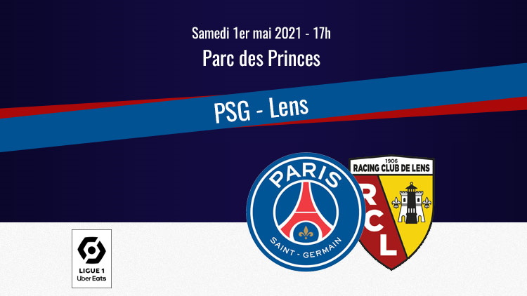 Match PSG/Lens, chaîne TV, commentateurs et rediffusion