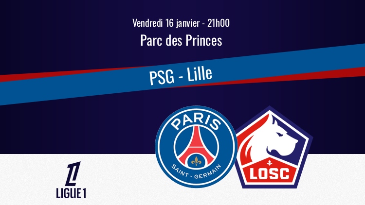 Le PSG reçoit Lille ce vendredi soir dans le cadre de la 18e journée de Ligue 1. Sur quelle chaîne et à quelle heure regarder ce choc PSG/Lille en direct à la télévision ? Qui seront les commentateurs ? Toutes les informations pratiques du match ci-dessous.
