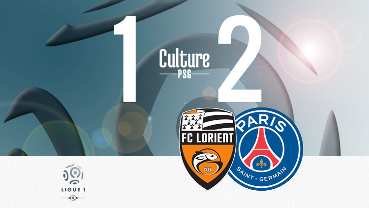 Match : Lorient/PSG (1-2), un bon retour au football | CulturePSG