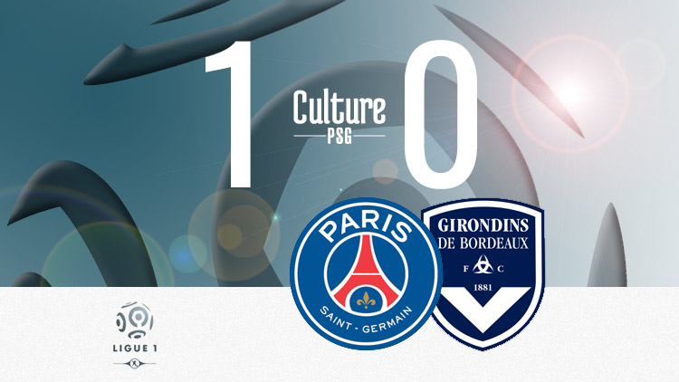 Match : PSG/Bordeaux (1-0), le résumé vidéo | CulturePSG
