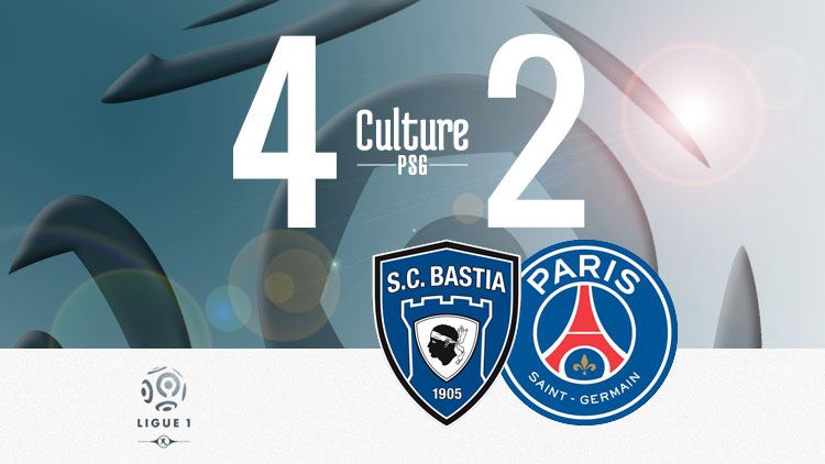 Paris a lamentablement perdu 4-2 à Bastia après avoir pourtant mené 2-0 au bout de 30 minutes... Les Corses ont marqué 4 buts en à peine plus d'occasions mais ont donné une leçon de courage.